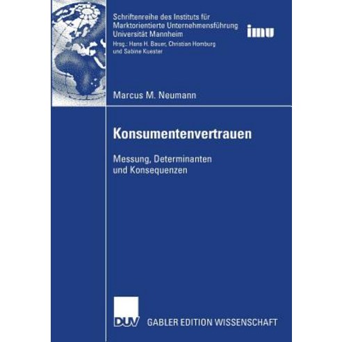 Konsumentenvertrauen: Messung Determinanten Konsequenzen Paperback, Deutscher Universitatsverlag