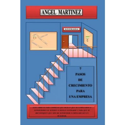 7 Pasos de Crecimiento Para Una Empresa Hardcover, Palibrio