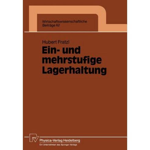 Ein- Und Mehrstufige Lagerhaltung Paperback, Physica-Verlag