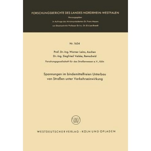 Spannungen Im Bindemittelfreien Unterbau Von Straen Unter Verkehrseinwirkung Paperback, Vs Verlag Fur Sozialwissenschaften