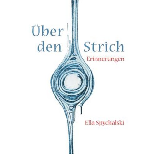 Ber Den Strich Paperback, Books on Demand