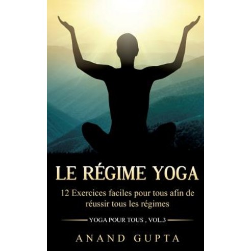 Le Regime Yoga Paperback, Books on Demand