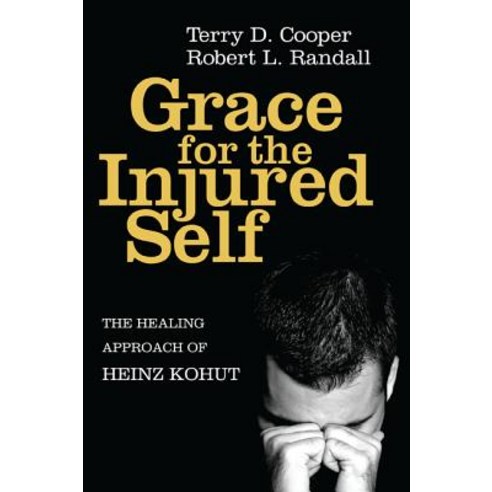 Grace for the Injured Self Hardcover, Pickwick Publications