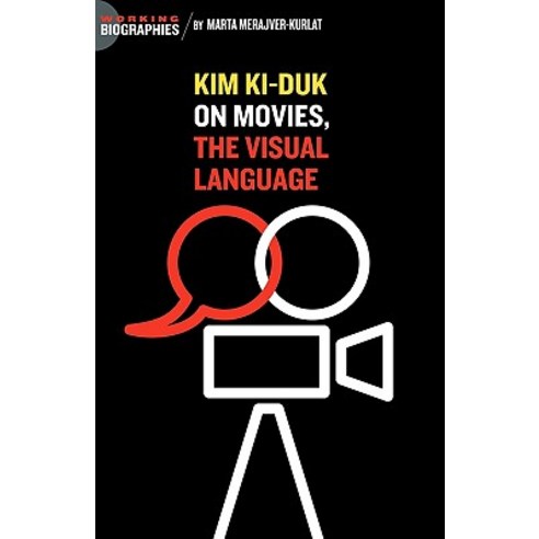 Kim KI Duk: On Movies the Visual Language Paperback, Jorge Pinto Books