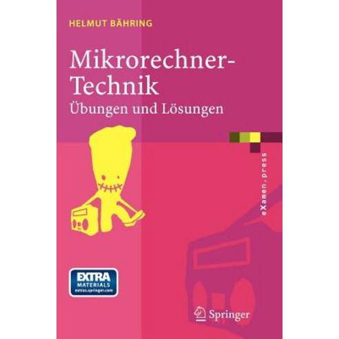 Mikrorechner-Technik: Ubungen Und Losungen Paperback, Springer