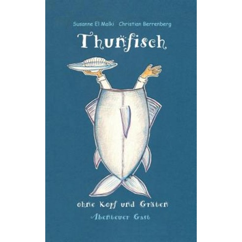Thunfisch Ohne Kopf Und Graten Paperback, Twentysix