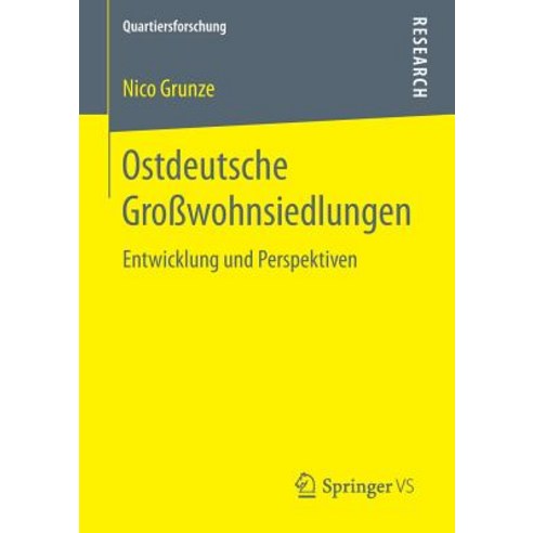 Ostdeutsche Growohnsiedlungen: Entwicklung Und Perspektiven Paperback, Springer vs