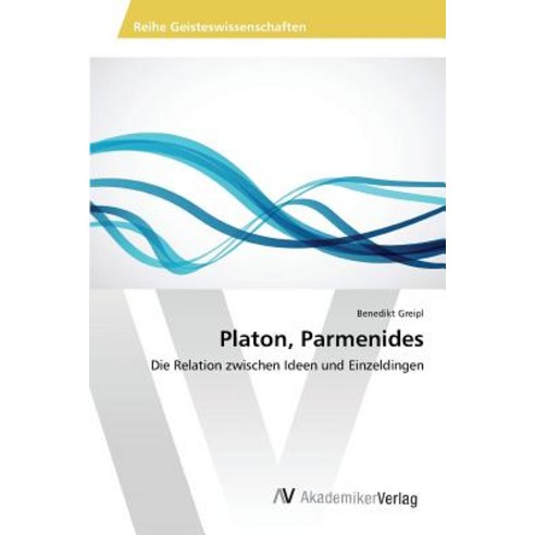 Platon Parmenides Paperback, AV Akademikerverlag