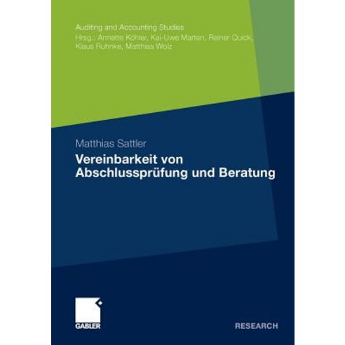 Vereinbarkeit Von Abschlussprufung Und Beratung Paperback, Gabler Verlag
