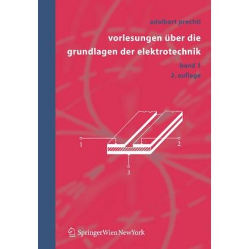 Vorlesungen Ber Die Grundlagen Der Elektrotechnik: Band 1 Paperback, Springer