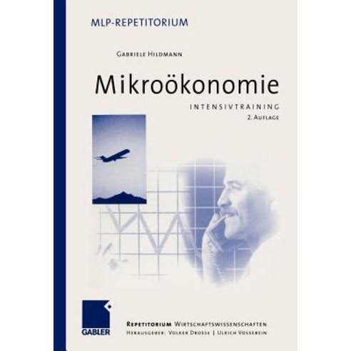 Intensivtraining Mikrookonomie Paperback, Gabler Verlag