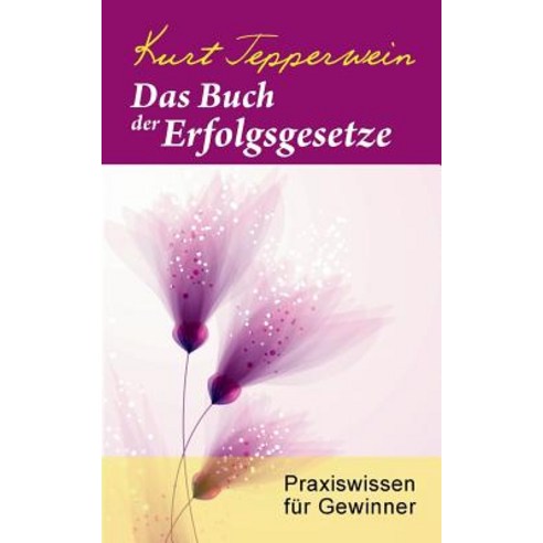 Das Buch Der Erfolgsgesetze Paperback, Books on Demand