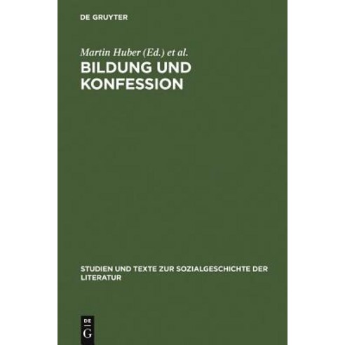 Bildung Und Konfession Hardcover, de Gruyter