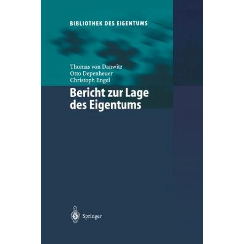 Bericht Zur Lage Des Eigentums Paperback, Springer