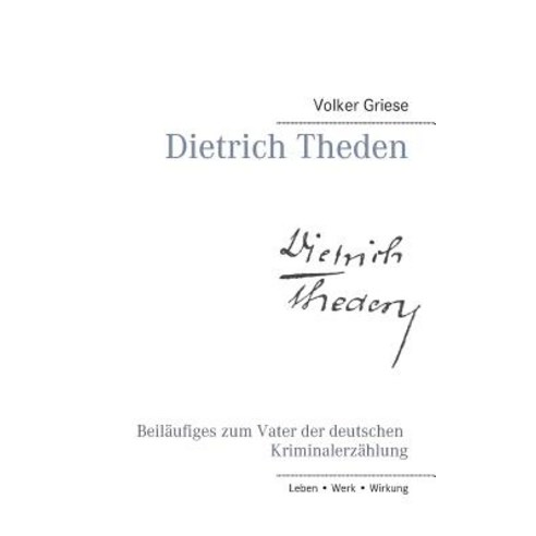 Dietrich Theden Paperback, Books on Demand
