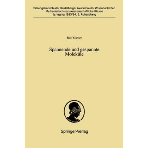 Spannende Und Gespannte Molekule Paperback, Springer