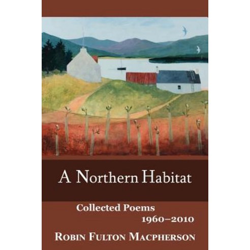 A Northern Habitat Paperback, Marick Press