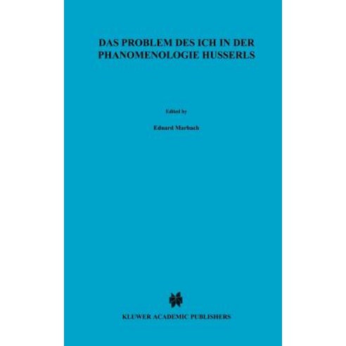 Das Problem Des Ich in Der Phanomenologie Husserls Hardcover, Springer