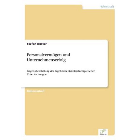 Personalvermogen Und Unternehmenserfolg Paperback, Diplom.de