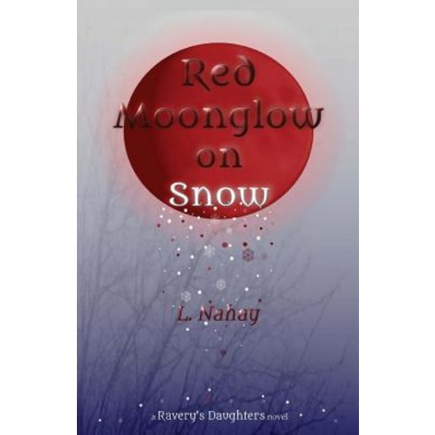 Red Moonglow on Snow Paperback, Midnight Tomorrow Books