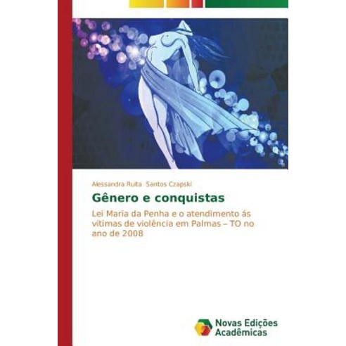 Genero E Conquistas Paperback, Novas Edicoes Academicas