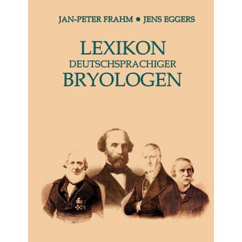 Lexikon Deutschsprachiger Bryologen Paperback, Books on Demand