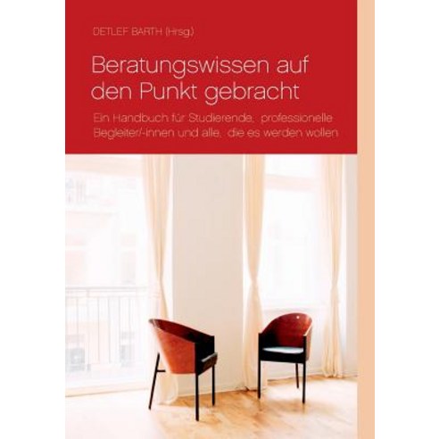 Beratungswissen Auf Den Punkt Gebracht Paperback, Books on Demand