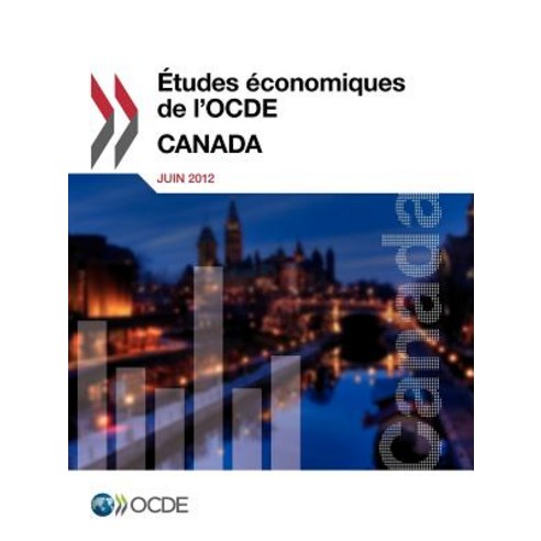 Etudes Economiques de L''Ocde: Canada 2012 Paperback, OECD