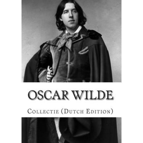 Oscar Wilde Collectie Paperback, Createspace