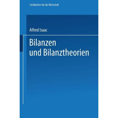 Bilanzen Und Bilanztheorien Paperback, Gabler Verlag