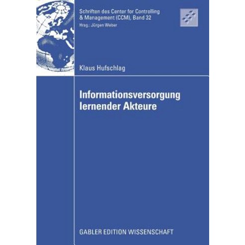 Informationsversorgung Lernender Akteure Paperback, Gabler Verlag
