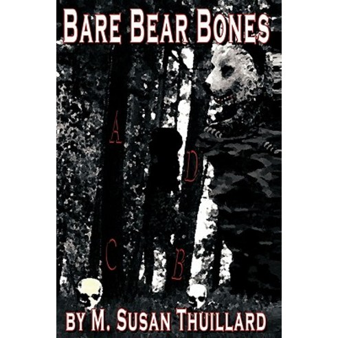 Bare Bear Bones Paperback, Authorhouse