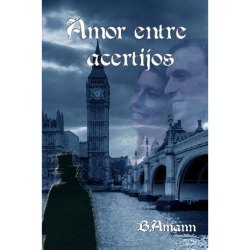 Amor Entre Acertijos Paperback, B.Amann