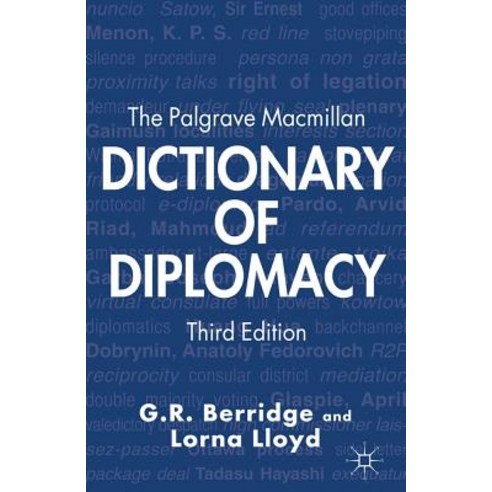 The Palgrave MacMillan Dictionary of Diplomacy Paperback