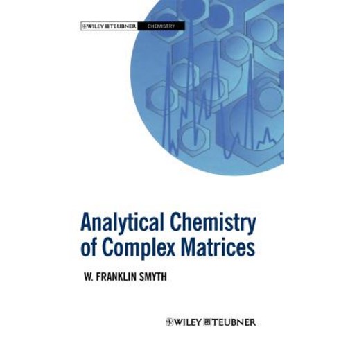 Analytical Chemistry of Complex Matrices Paperback, Vieweg+teubner Verlag