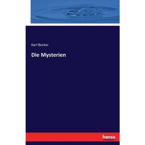 Die Mysterien Paperback, Hansebooks