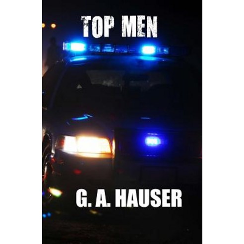 Top Men: Book Three in the Hero Series Paperback, Createspace
