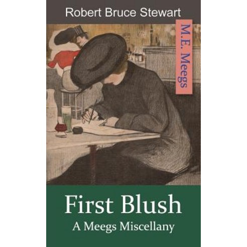 First Blush: A Meegs Miscellany Paperback, Street Car Mysteries