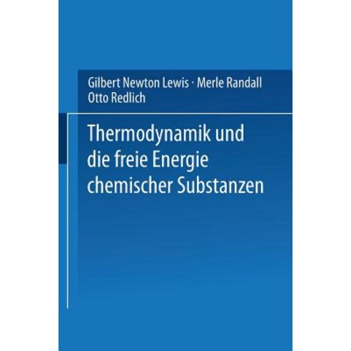 Thermodynamik Und Die Freie Energie Chemischer Substanzen Paperback, Springer