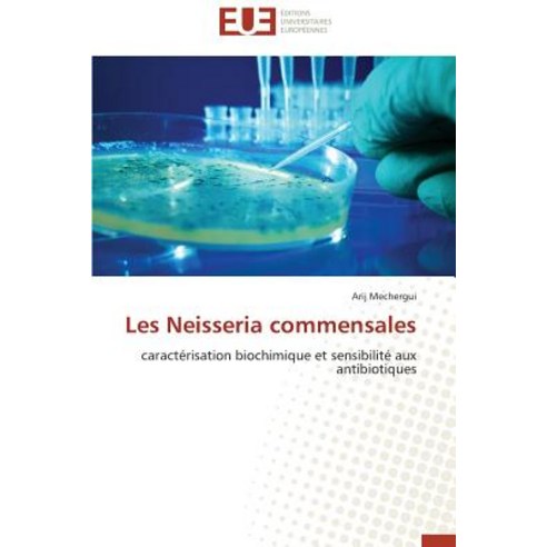 Les Neisseria Commensales Paperback, Omniscriptum
