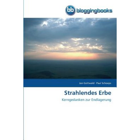 Strahlendes Erbe Paperback, Bloggingbooks
