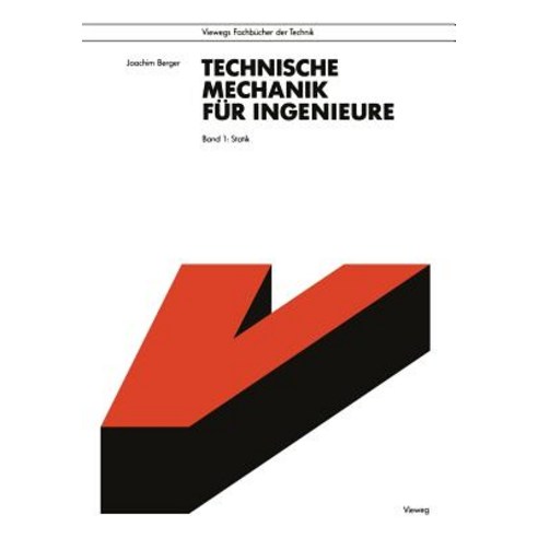 Technische Mechanik Fur Ingenieure: Band 1: Statik Paperback, Vieweg ...