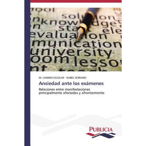 Ansiedad Ante Los Examenes Paperback, Publicia