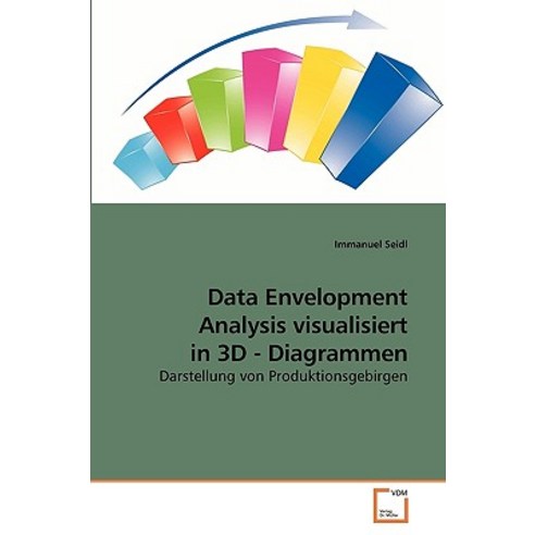 Data Envelopment Analysis Visualisiert in 3D - Diagrammen Paperback ...