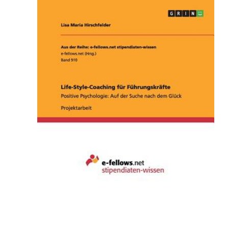 Life-Style-Coaching Fur Fuhrungskrafte Paperback, Grin Verlag Gmbh