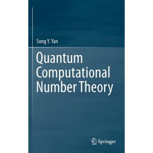 Quantum Computational Number Theory Hardcover, Springer