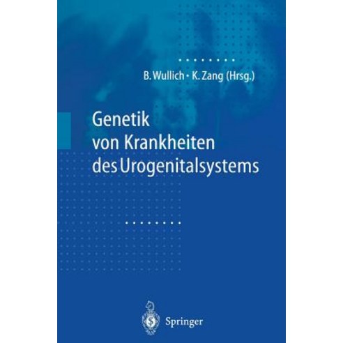 Genetik Von Krankheiten Des Urogenitalsystems Paperback, Springer