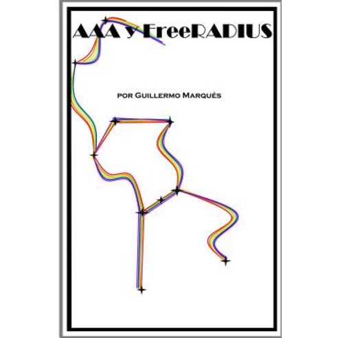 AAA y Freeradius Paperback, Lulu.com