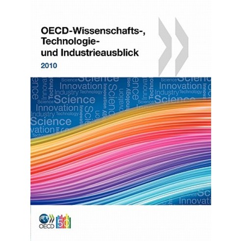 OECD-Wissenschafts Technologie Und Industrieausblick 2010 Paperback, OECD