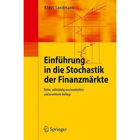 Einfuhrung in Die Stochastik Der Finanzmarkte Paperback, Springer